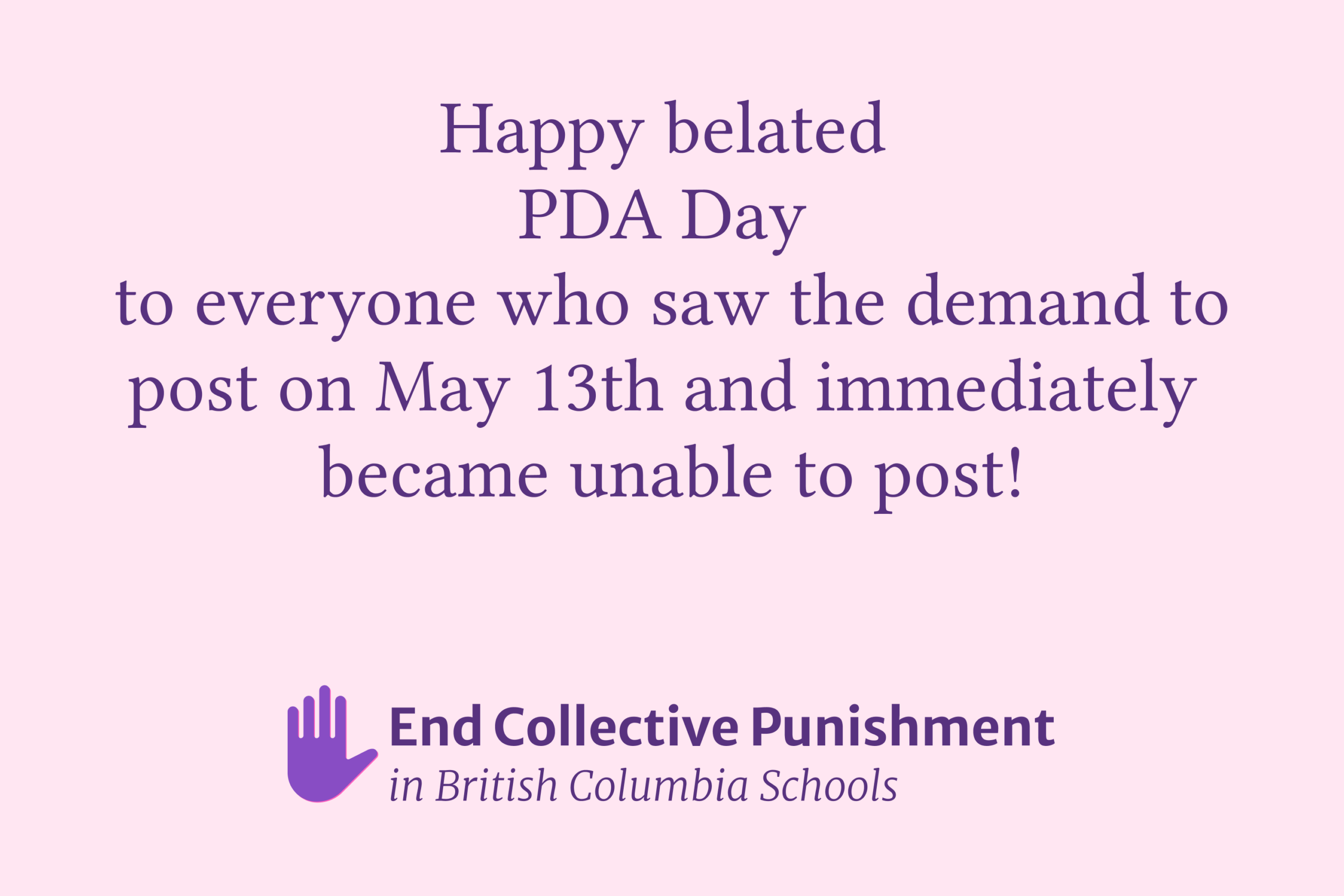 Happy belated  PDA Day  to everyone who saw the demand to post on May 13th and immediately  became unable to post!